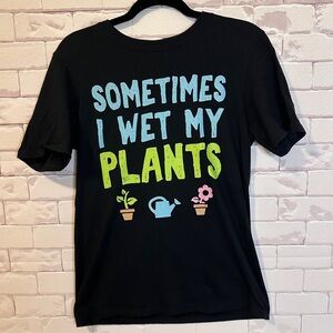 Women’s Size Small Graphic Tee – "Sometimes I Wet My Plants
Plants Summer Spring